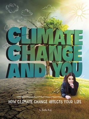 cover image of Climate Change and You